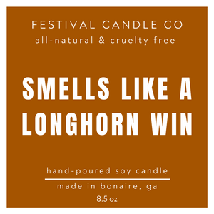 "SMELLS LIKE A WIN" | Scented Soy Candle